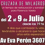CRUZADA INAUGURAL, JULIO 2011